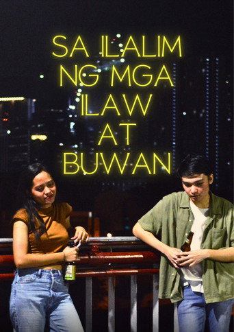 Movie poster for Sa Ilalim Ng Mga Ilaw at Buwan (2022)