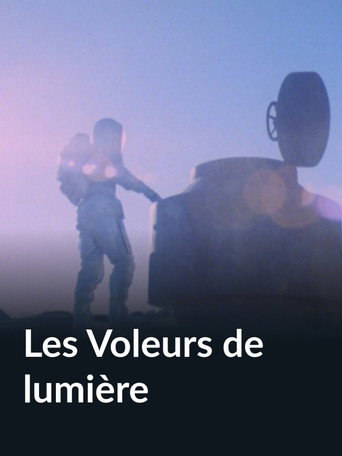 Les Voleurs de lumière poster