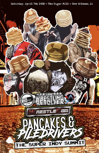 Movie poster for Pancakes & Piledrivers II: The Indy Summit (2018)