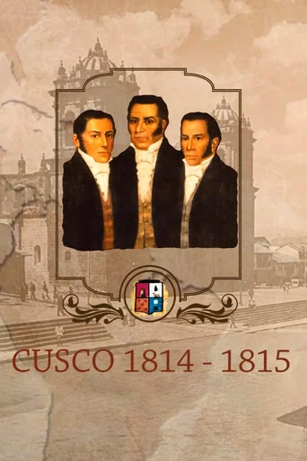 Movie poster for La Rebelión del Cusco y los hermanos Angulo (2015)