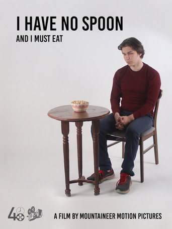 Movie poster for I Have No Spoon and I Must Eat