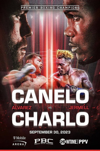 Movie poster for Canelo Alvarez vs. Jermell Charlo (2023)