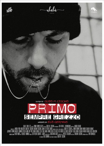 Primo - Sempre Grezzo poster