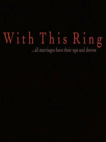 Movie poster for With This Ring (2011)