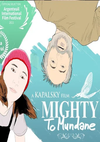 Movie poster for Mighty To Mundane (2022)