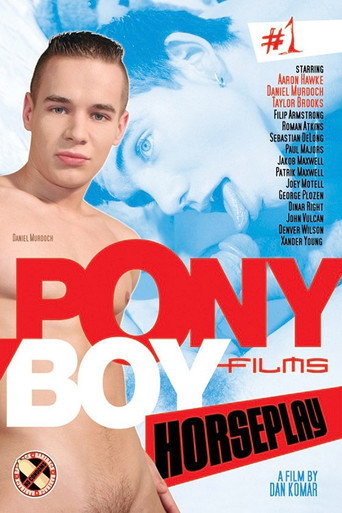 Movie poster for PonyBoy 1: HorsePlay (2005)