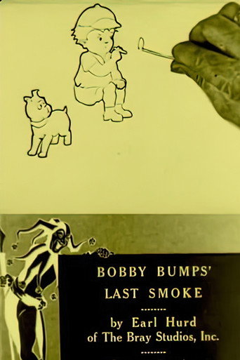Movie poster for Bobby Bumps' Last Smoke (1919)