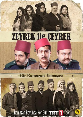 Zeyrek ile Çeyrek poster