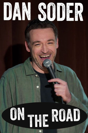Movie poster for Dan Soder: On the Road (2024)