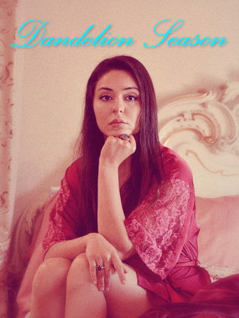 Dandelion Season poster