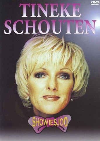 Movie poster for Tineke Schouten: Showiesjo