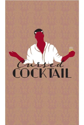 Movie poster for Cursed Cocktail