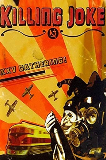 Movie poster for Killing Joke: XXV The Gathering (2008)
