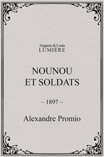 Movie poster for Nounou et soldats (1897)