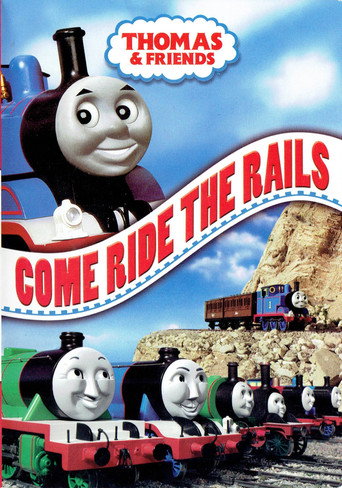 Movie poster for Thomas & Friends: Come Ride the Rails (2006)