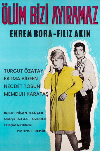 Movie poster for Ölüm Bizi Ayıramaz (1963)