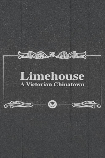 Movie poster for Limehouse: A Victorian Chinatown (2010)
