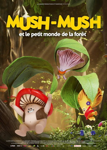 Movie poster for Mush-Mush et le petit monde de la forêt (2021)