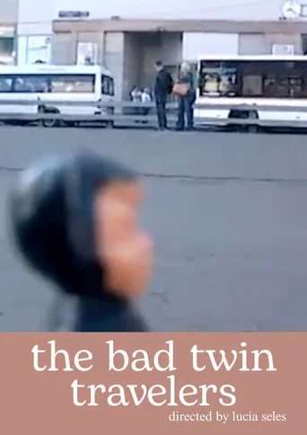 Movie poster for The Bad Twins Travelers (2020)