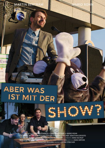 Movie poster for But what about the show? (2017)
