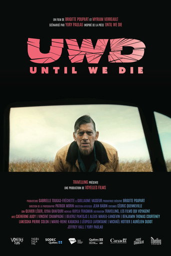 UWD (Until We Die) poster