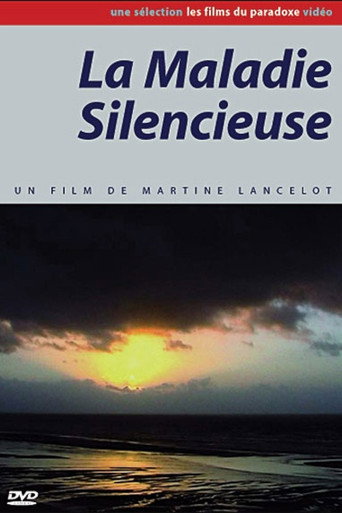 Movie poster for La maladie silencieuse (2006)