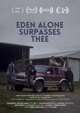 Movie poster for Eden Alone Surpasses Thee (2022)