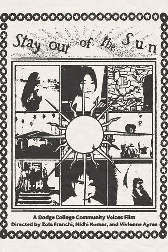Stay Out of the Sun poster