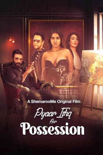 Movie poster for Pyaar Ishq aur Possession (2024)