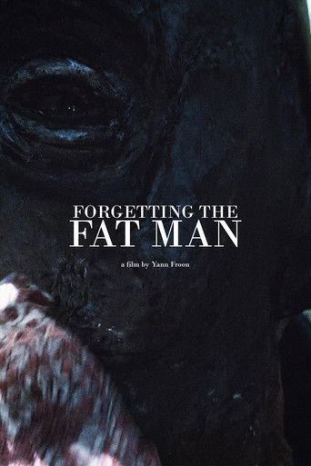Forgetting the Fat Man poster