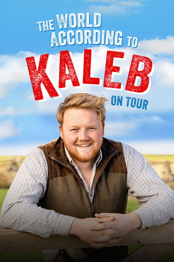 Movie poster for The World According to Kaleb - On Tour (2024)