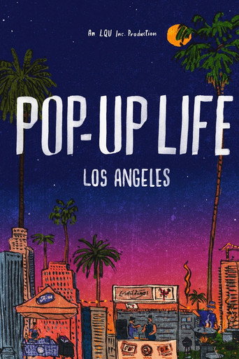 Movie poster for Pop-Up Life: Los Angeles (2024)