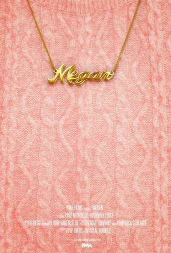 Movie poster for Megan (2018)
