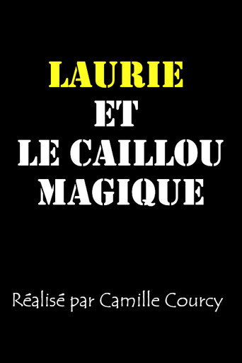 Movie poster for Laurie et le caillou magique (2021)