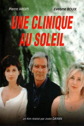 Movie poster for Une clinique au soleil (1996)