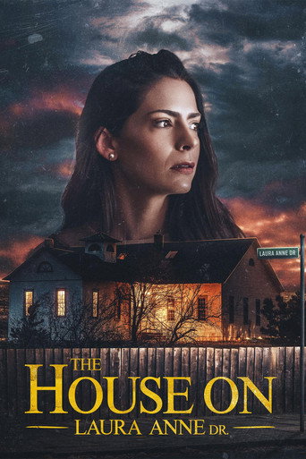 Movie poster for The House on Laura Anne Dr. (2024)