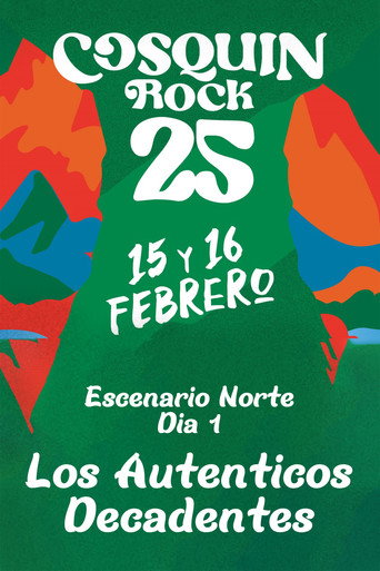 Movie poster for Los Auténticos Decadentes - Cosquín Rock 2025 (2025)