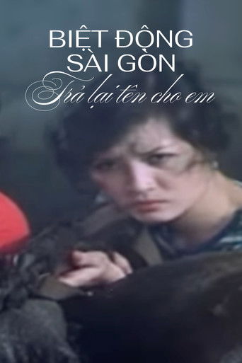 Saigon Rangers: Return You Your Name poster