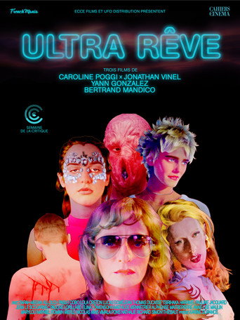 Movie poster for Ultra Rêve (2018)