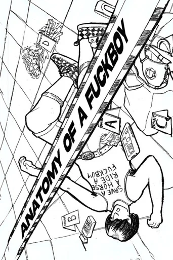 Movie poster for Anatomy of a F*ckBoy