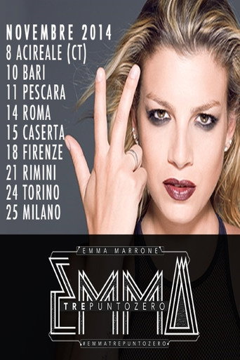 Movie poster for Emma Marrone - 3.0 Tour Milano (2014)
