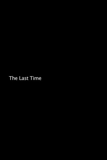 Movie poster for The Last Time (2011)