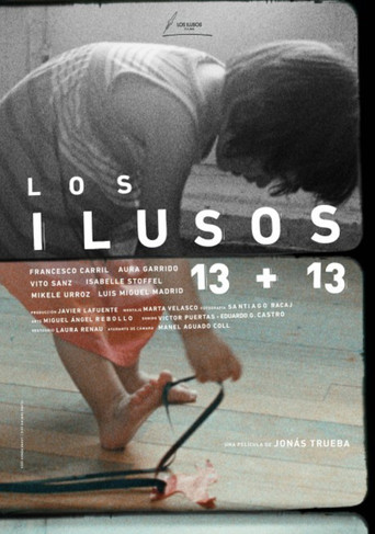 Movie poster for Los ilusos 13 + 13 (2026)