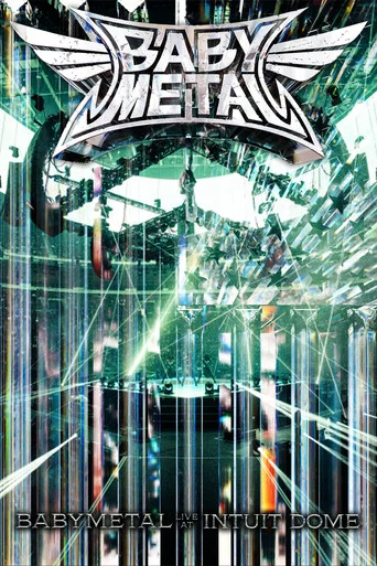 Movie poster for Babymetal Live at Intuit Dome (2026)