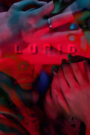 Movie poster for Lurid (2014)
