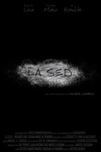 Movie poster for La Sed (2019)