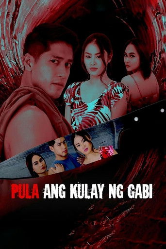 Pula ang Kulay ng Gabi poster