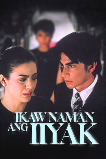 Ikaw Naman ang Iiyak poster