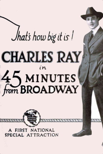 Movie poster for 45 Minutes from Broadway (1920)