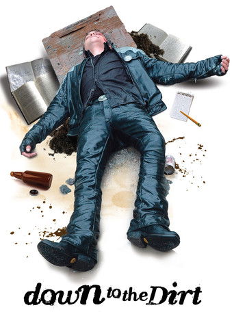Down to the Dirt poster